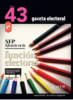 Cubierta para Gaceta Electoral. Órgano de Difusión del Instituto Electoral del Estado de México núm. 43