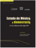 Cubierta para Estado de México y democracia en los albores del siglo XXI