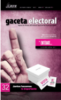 Cubierta para Gaceta Electoral. Órgano de Difusión del Instituto Electoral del Estado de México núm. 32