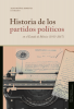 Cubierta para Historia de los partidos políticos en el Estado de México (1913-2017)