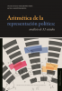 Cubierta para Aritmética de la representación política: análisis de 31 estados