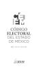 Cubierta para Código Electoral del Estado de México: 2021. DOS MIL VEINTIUNO