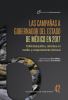 Cubierta para Las campañas a gobernador del Estado de México en 2017: publicidad política, cobertura en medios y comportamiento electoral