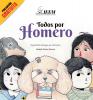 Todos por Homero de Rodolfo Rocha Garnica